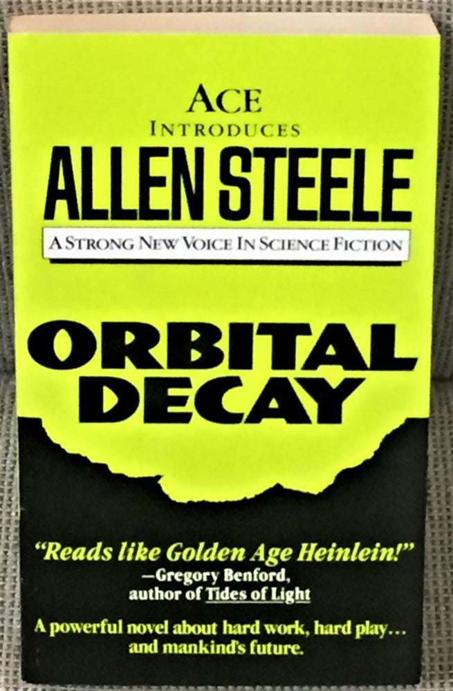 Item #56598 Orbital Decay. Allen Steele.