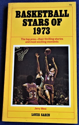 Item #56859 Basketball Stars of 1973. Louis Sabin
