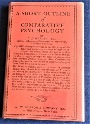 Item #57226 A Short Outline of Comparative Psychology. C J. Warden