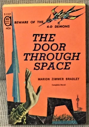 Item #57279 The Door Through Space / Rendezvous on a Lost World. Marion Zimmer Bradley / A....