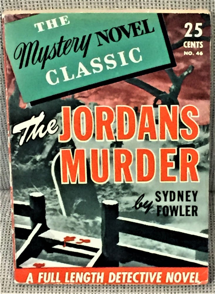Item #57482 The Jordans Murder. Sydney Fowler.