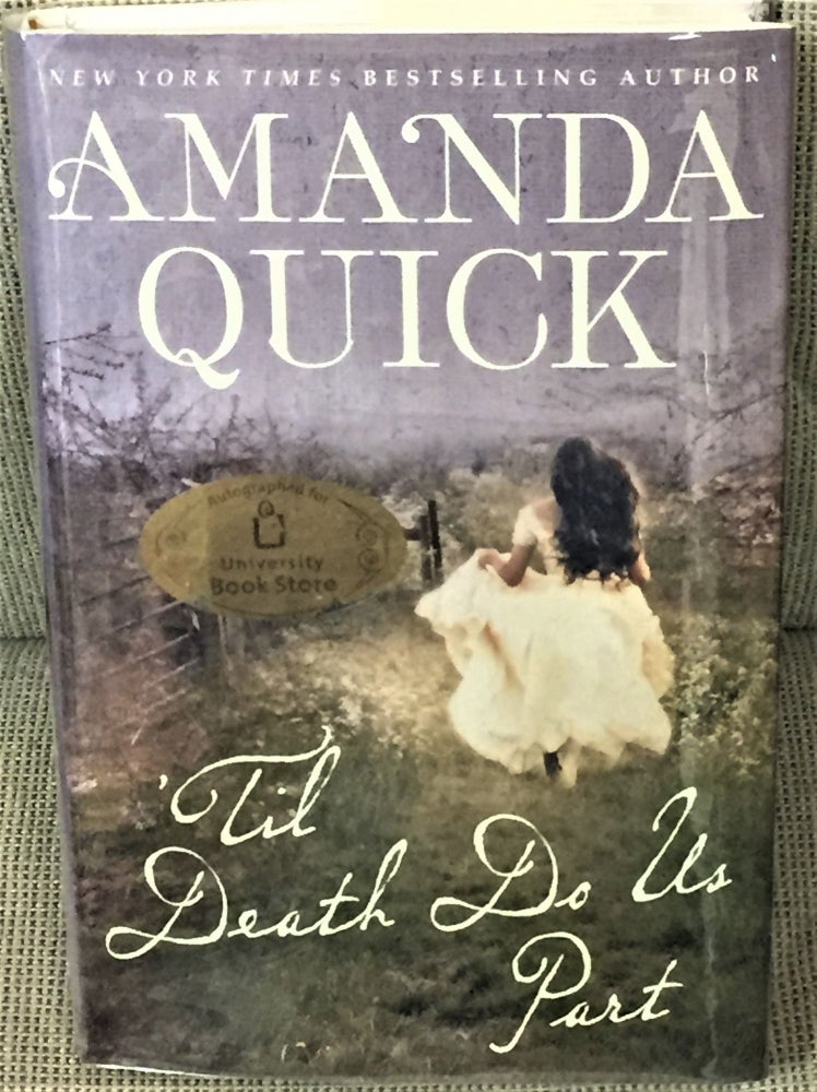 Item #57751 'Til Death Do Us Part. Amanda Quick.