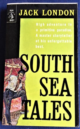 Item #57811 South Sea Tales. Jack London
