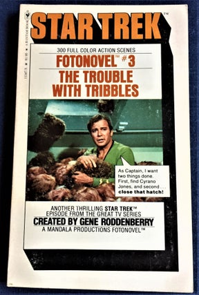 Item #57913 Star Trek, Fotonovel #3, The Trouble with Tribbles. David Gerrold