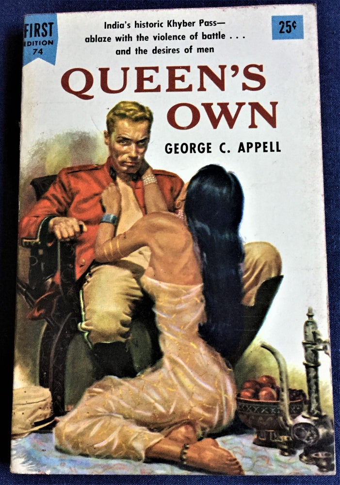 Item #57952 Queen's Own. George C. Appell.