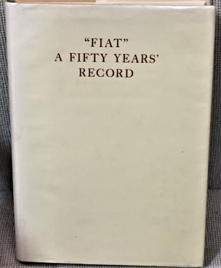 Item #57959 "Fiat" A Fifty Years Record. Arnoldo Mondadori, editore