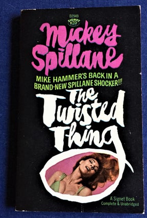 Item #58009 The Twisted Thing. Mickey Spillane