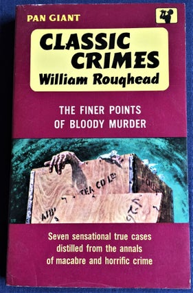 Item #58115 Classic Crimes. William Roughead