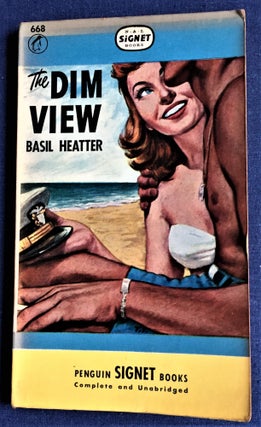 Item #58139 The Dim View. Basil Heatter