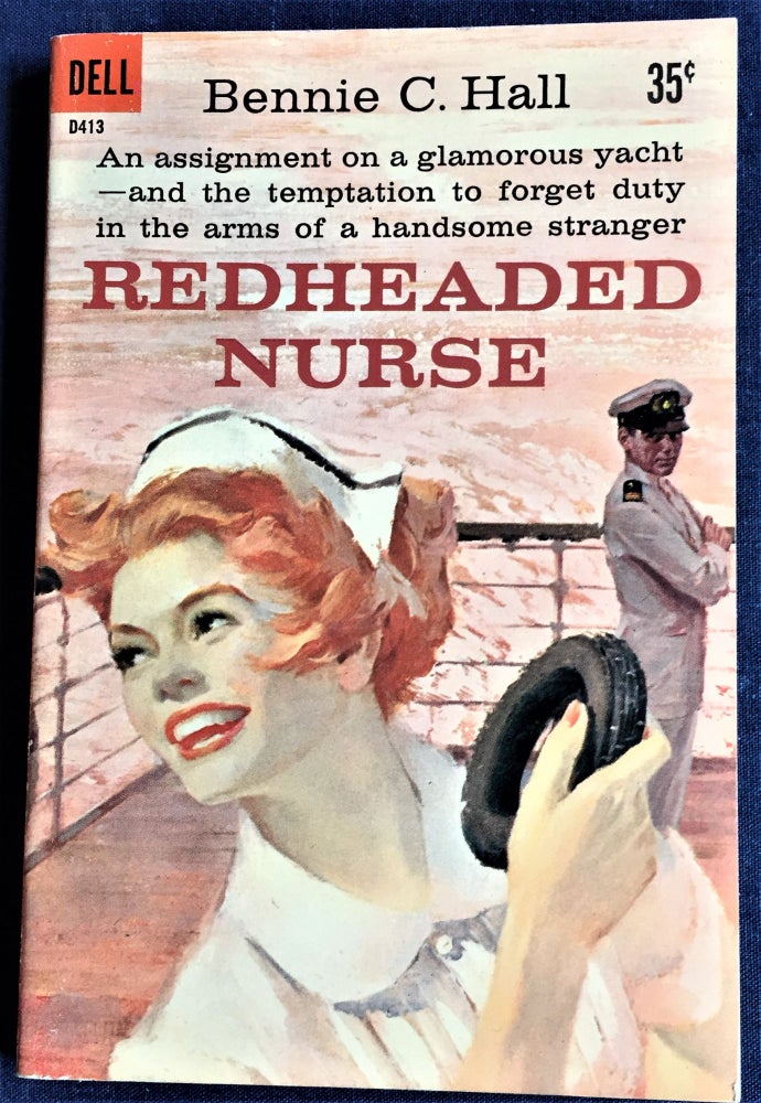 Item #58229 Redheaded Nurse. Bennie C. Hall.