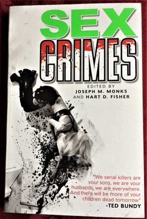 Item #58405 Sex Crimes. Joseph M. Monks, Hart D. Fisher