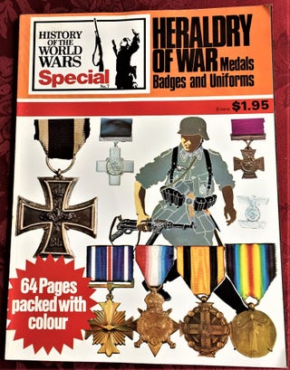 Item #58437 Heraldry of War, Medals, Badges, and Uniforms. Bernard Fitzsimons