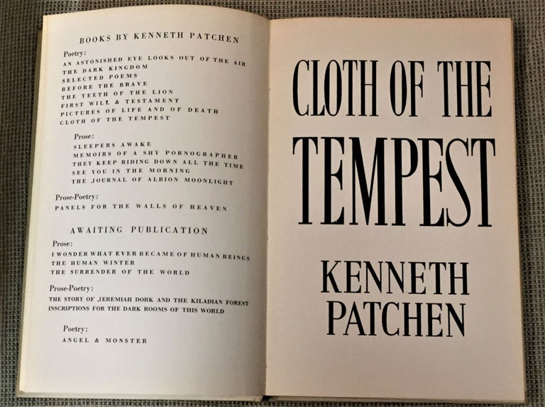 Item #58519 Cloth of the Tempest. Kenneth Patchen.
