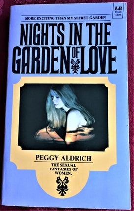 Item #58620 Nights in the Garden of Love. Peggy Aldrich