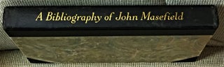 Item #58690 A Bibliography of John Masefield. Charles H. Simmons