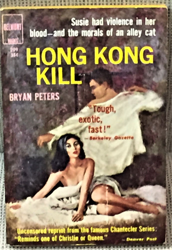 Item #58875 Hong Kong Kill. Bryan Peters.