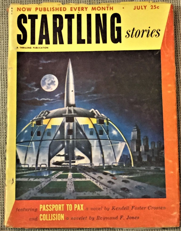 Item #58892 Startling Stories, July, 1952. Arthur C. Clarke Raymond F. Jones, others.