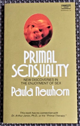 Item #59014 Primal Sensuality. Paula Newhorn