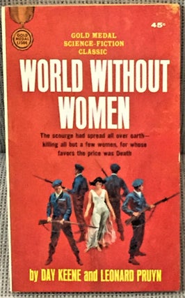Item #59038 World Without Women. Day Keene, Leonard Pruyn