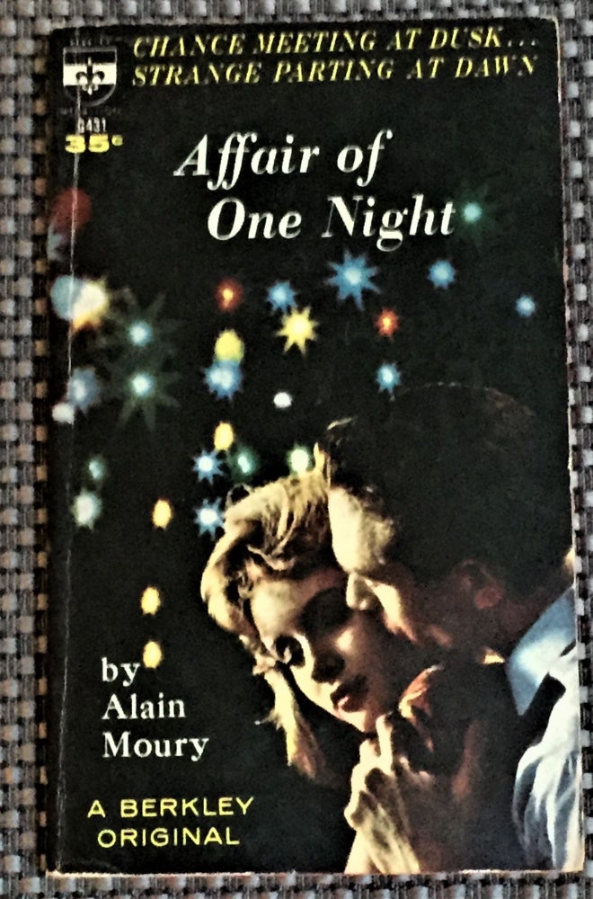 Item #59100 Affair of One Night. Alain Moury.