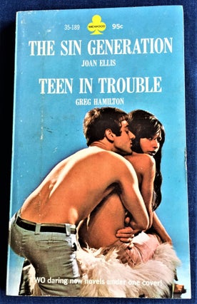 Item #59310 The Sin Generation / Teen in Trouble. Joan Ellis / Greg Hamilton