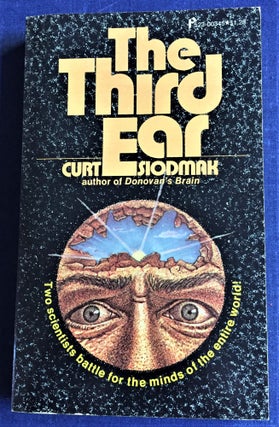 Item #59344 The Third Ear. Curt Siodmak