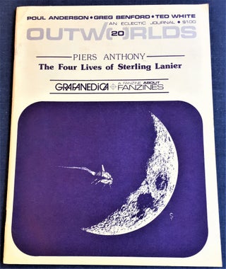 Item #59357 Outworlds 20, Second Quarter 1974. Bill Bowers, Piers Anthony Poul Anderson, others,...