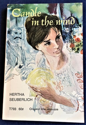 Item #59359 Candle in the Wind (Annuzza). Hertha Seuberlich