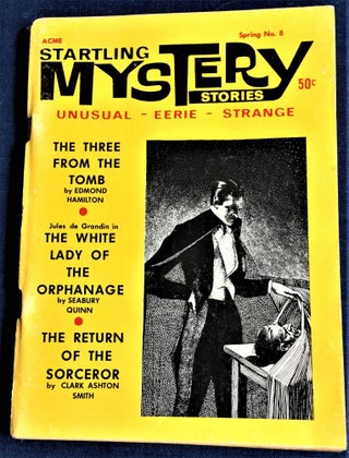 Item #59449 Startling Mystery Stories, Spring 1968. Edmond Hamilton Clark Ashton Smith, others,...