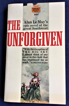 Item #59463 The Unforgiven. Alan Le May