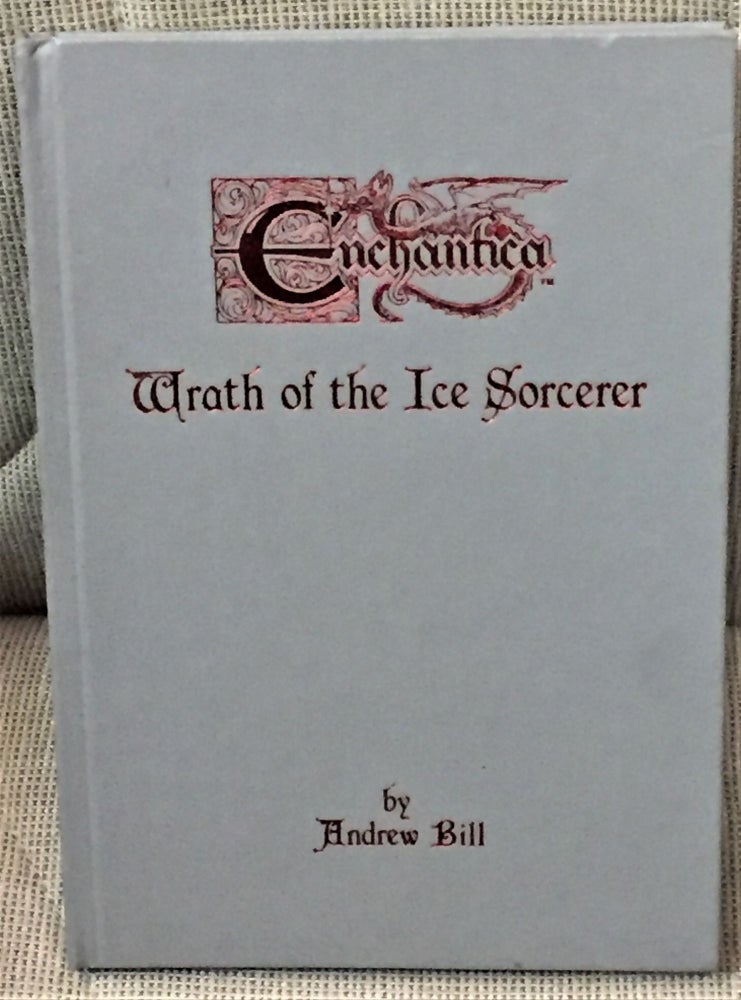 Item #59592 Enchantica, Wrath of the Ice Sorcerer. Andrew Bill.