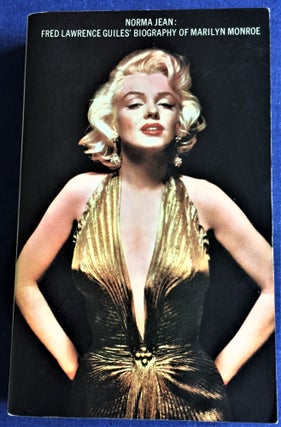 Item #59692 Norma Jean; The Story of Marilyn Monroe. Fred Lawrence Guiles
