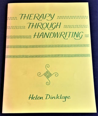 Item #59770 Therapy through Handwriting. Helen Dinklage