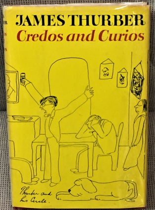Item #59819 Credos and Curios. James Thurber