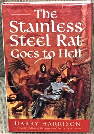 Item #59893 The Stainless Steel Rat Goes to Hell. Harry Harrison