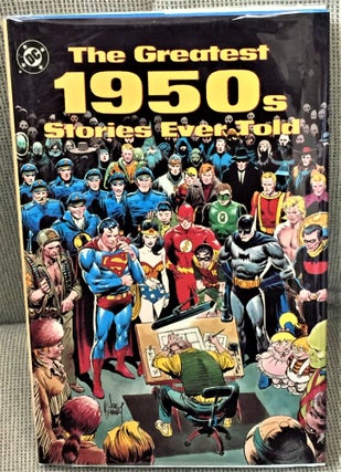 Item #59901 The Greatest 1950's Stories Ever Told. Mike Gold