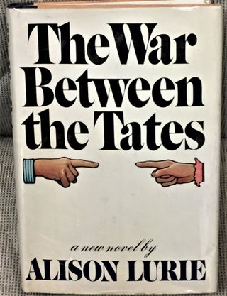 Item #59977 The War Between the Tates. Alison Lurie
