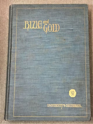 Item #60015 The Blue and Gold, Published by the Junior Class, University of California, 1896....