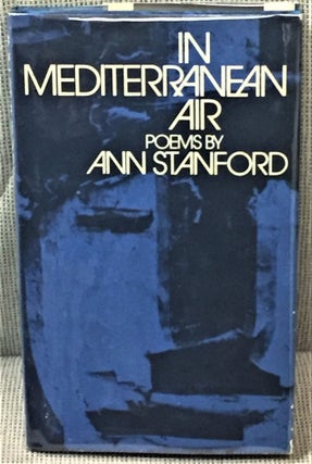 Item #60027 In Mediterranean Air. Ann Stanford
