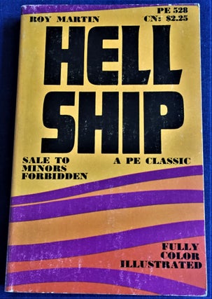Item #60071 Hell Ship. Roy Martin
