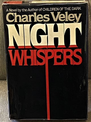 Item #60240 Night Whispers. Charles Veley