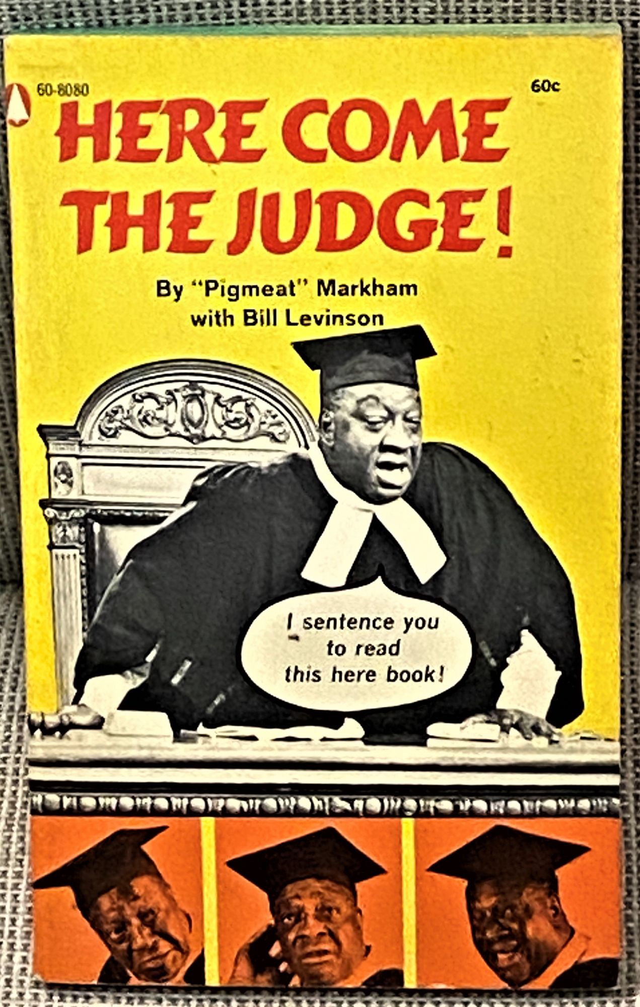 Here Come the Judge! by Dewey Pigmeat Markham, Bill Levinson on My Book  Heaven