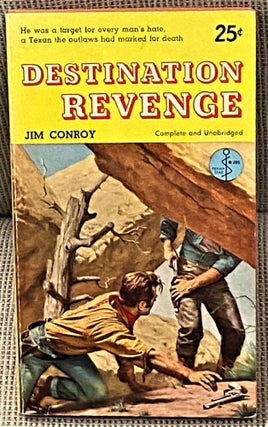 Item #60293 Destination Revenge. Jim Conroy