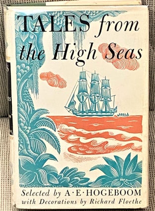 Item #60473 Tales from the High Seas. A E. Hogeboom