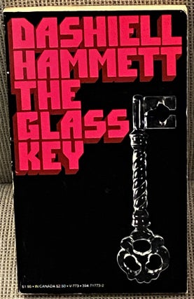Item #60545 The Glass Key. Dashiell Hammett
