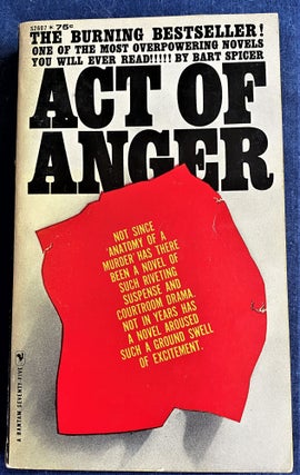 Item #60555 Act of Anger. Bart Spicer