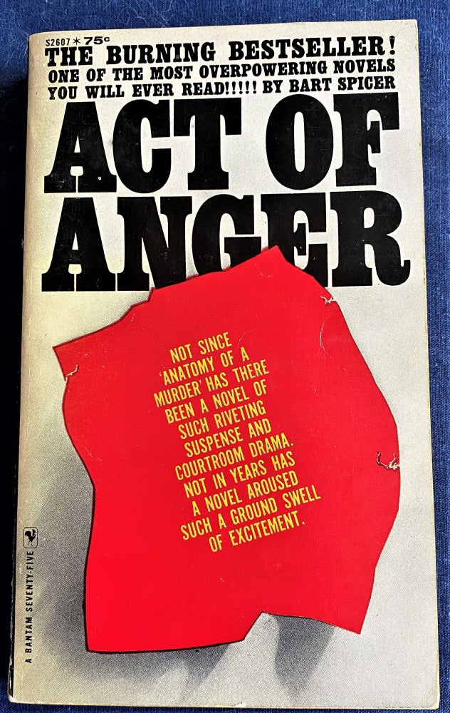 Item #60555 Act of Anger. Bart Spicer.