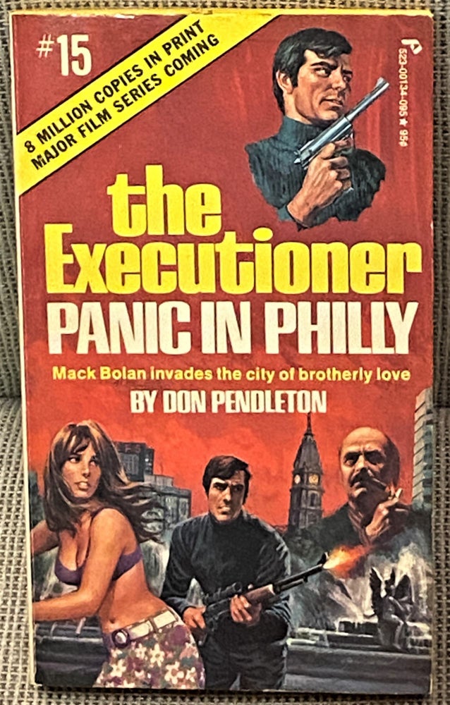 Item #60562 The Executioner #15 Panic in Philly. Don Pendleton.
