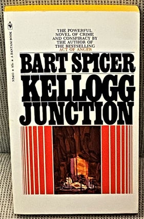 Item #60571 Kellogg Junction. Bart Spicer