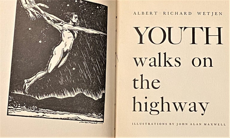 Item #60597 Youth Walks on the Highway. Albert Richard Wetjen.